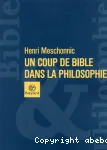 Un coup de Bible dans la philosophie