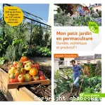 Mon petit jardin en permaculture