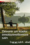 Devenir un leader motionnellement sain