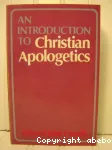 An Introduction to Christian Apologetics