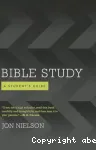 Bible Study. A Student's Guide