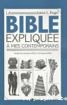 La Bible explique  mes contemporains