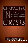 Character in Crisis