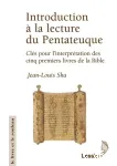 Introduction  la lecture du Pentateuque