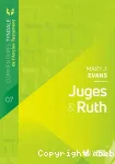 Juges & Ruth : introduction et commentaire