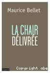 La chair dlivre