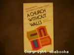 A Church without Walls