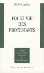 Foi et vie des protestants