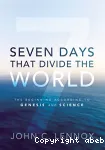 Seven Days That Divide the World