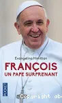 Franois, un pape surprenant