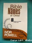 Bible Names of Christ