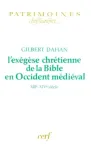 L'exgse chrtienne de la Bible en Occident mdival : XIIe-XIVe sicle