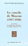 Le Concile de Moscou (1917-1918)