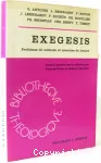 Exegesis : problmes de mthode et exercices de lecture (Gense 22 et Luc 15)