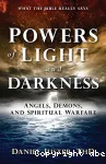 Powers of Light and Darkness