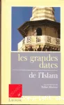 Les grandes dates de l'Islam