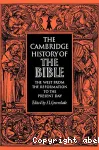 The Cambridge History of the Bible. Volume 3 : The West From the Reformation to the Present Day