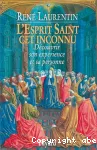 L'Esprit Saint, cet inconnu