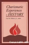 Charismatic Experiences in History