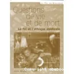 Questions de vie et de mort