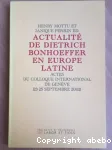 Actualit de Dietrich Bonhoeffer en Europe Latine