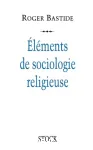 lments de sociologie religieuse