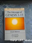 The Message of Genesis 1-11