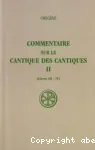 Commentaire sur le Cantique des Cantiques II