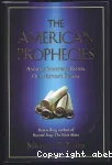 The American Prophecies