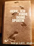 Herr, ich finde deine Spuren