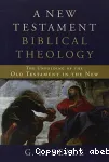 A New Testament Biblical Theology