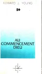 Au commencement Dieu