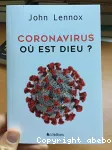 Coronavirus : o est Dieu ?