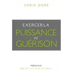 Exercer la puissance de gurison