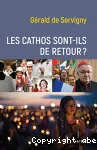 Les cathos sont-ils de retour ?