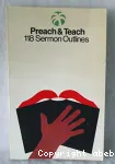 Preach : 118 Sermon Outlines