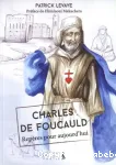 Charles de Foucauld : repres pour aujourd'hui