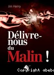 Dlivre-nous du Malin !