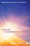 Pentecost and Parousia