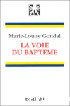 La voie du baptme