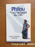 Philou et les facteurs du ciel