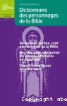 Dictionnaire des personnages de la Bible