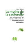 Le mythe de la sauterelle