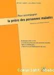 Pour accompagner la prire des personnes malades