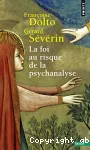 La foi au risque de la psychanalyse