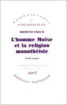 L'homme Mose et la religion monothiste