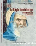 La rgle bndictine commente