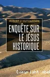 Enqute sur le Jsus historique