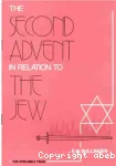 The Second Advent in Relation to the Jew