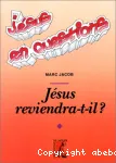 Jsus reviendra-t-il?